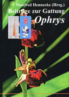 Beiträge zur Gattung Ophrys