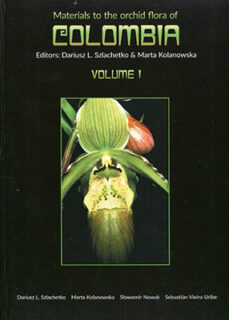 Materials to the orchid flora of Colombia Volume 1